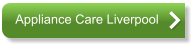 Appliance Care Liverpool